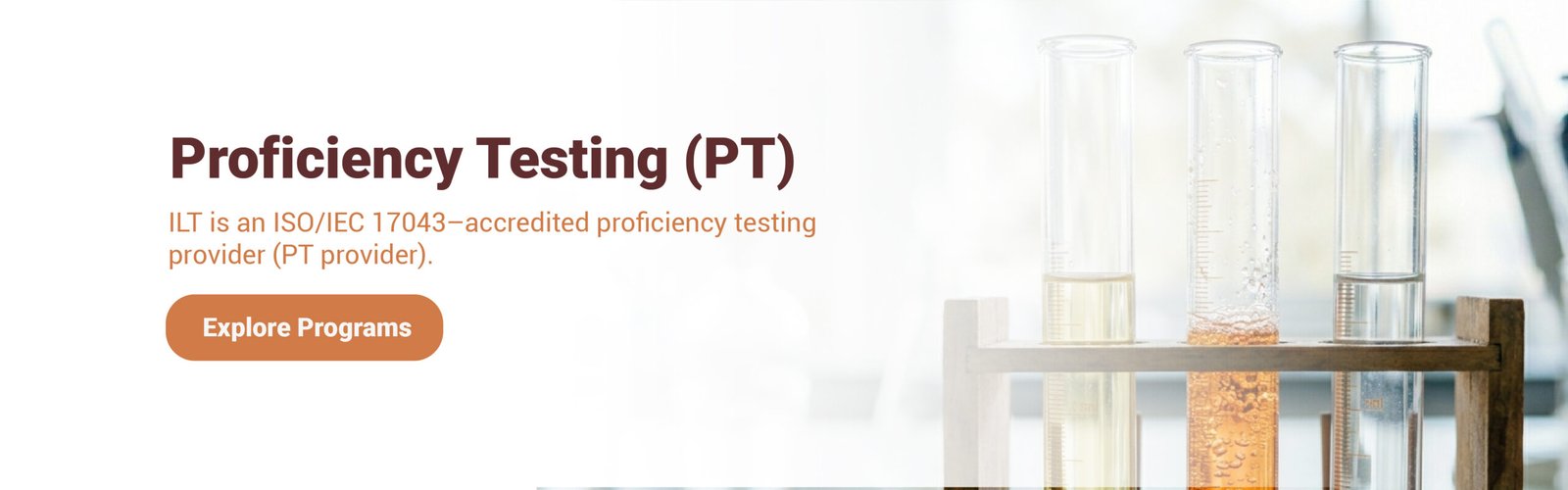 Proficiency Testing (PT) by ILT — Interlaboratory Test